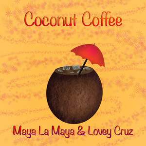 Coconut Coffee (Explicit)