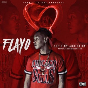 She's My Addiction (Explicit)