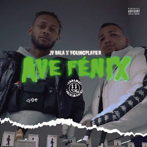 Ave Fénix (Explicit)