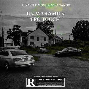 U xavile movha (feat. TBO TOUCH)