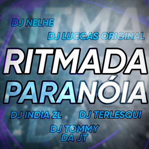 RITMADA PARANÓIA (Explicit)