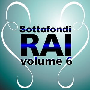 Sottofondi Rai, Vol. 6