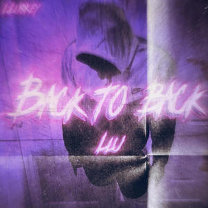 LLurkey - Back to back (feat. Manikea, Carti & Relly)