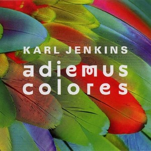 Karl Jenkins: Adiemus Colores - Canción naranja