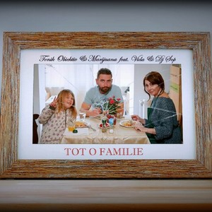 Tot o familie (feat. Marijuana, Vida & DJ SOP) [Radio Edit] [Explicit]