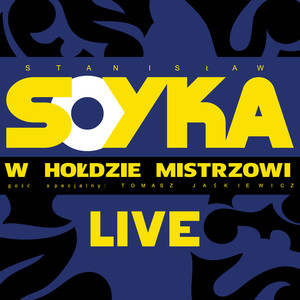 Stanisław Soyka W Hołdzie Mistrzowi (Live)