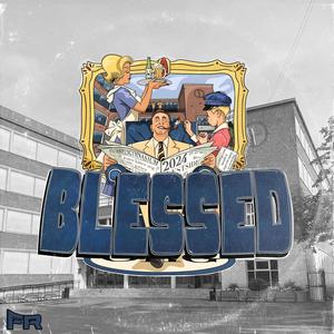 Bakerst i Loungen (Blessed) (Explicit)
