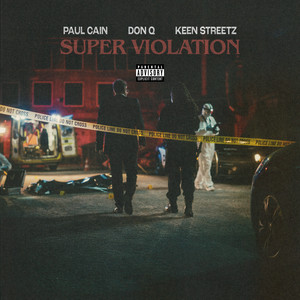 Super Violation (feat. Don Q) (Explicit)