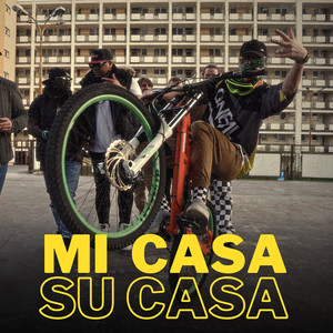 Mi Casa Su Casa (Explicit)