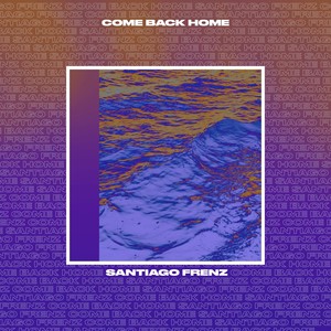 Come Back Home (Extended Version)