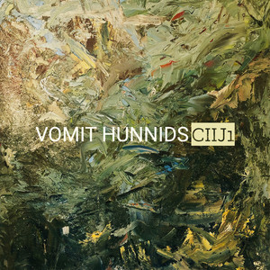 Vomit Hunnids (Explicit)