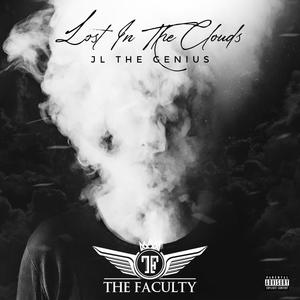 Lost In The Clouds (Explicit)