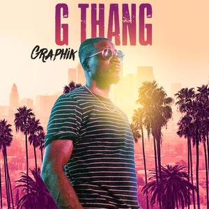G Thang (Explicit)