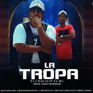 La Tropa (feat. El MC)