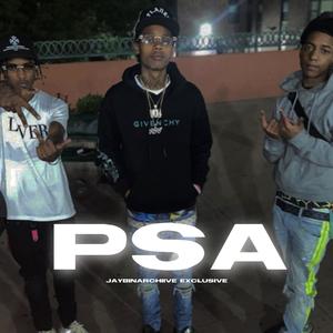 PSA (feat. Tdot2oppy, Edai gunz, Dthang Gz & B Lane) [Explicit]