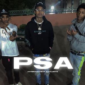 PSA (feat. Tdot2oppy, Edai gunz, Dthang Gz & B Lane) (Explicit)
