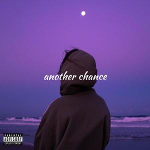 Another chance (feat. Quiero & Butho Lesizwe) (Explicit)