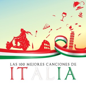 Las 100 Mejores Canciones de Italia