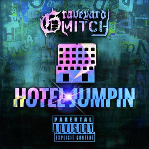 Hotel Jumpin (Explicit)