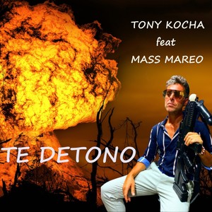 Te Detono (Explicit)