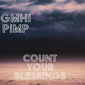 KOUNT YA BLESSINGS (Explicit)