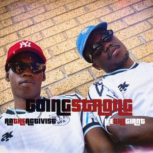 GOING STRONG (feat. AbTheActivist) (Explicit)