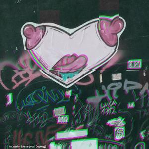 Suerte (feat. Dubergg) (Explicit)