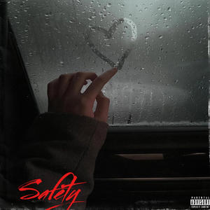 Safety Freestyle (Explicit)