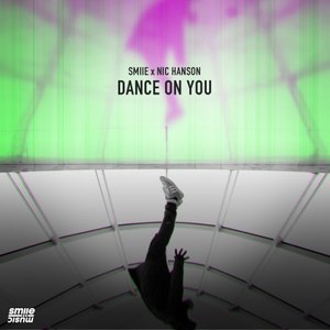 Dance on You