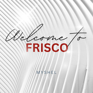 Welcome to Frisco