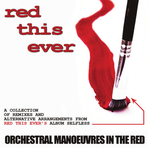 Orchestral Manoueuvres in the Red