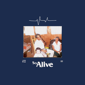 So Alive (Explicit)