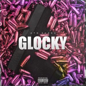 Glocky (Explicit)