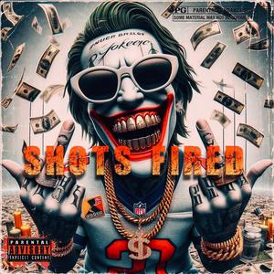 Shots Fired (feat. Sinamatik) (Explicit)