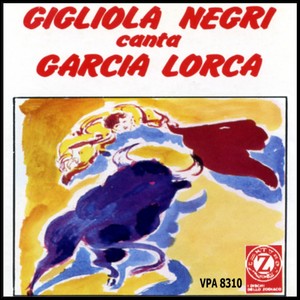 Gigliola Negri canta Garcia Lorca