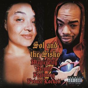 Magic City (feat. Prince Lockett) [Remix] [Explicit]