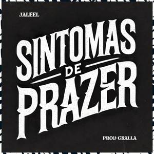 Sintomas de Prazer (Explicit)