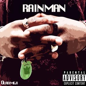 Rain Man (Explicit)