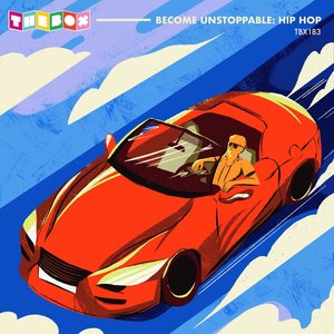 Become Unstoppable: Hip Hop