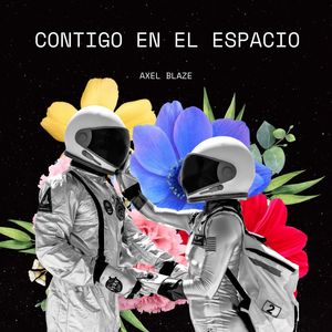 Contigo En El Espacio (Explicit)