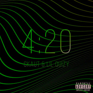 4:20 (Explicit)