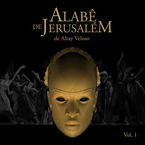 Alabê de Jerusalém, Vol. 1