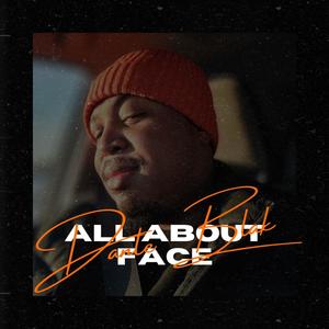 All About Face (Explicit)