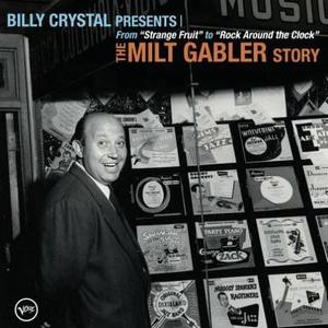 Billy Crystal Presents - The Milt Gabler Story