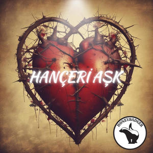 Hançeri Aşk (Explicit)