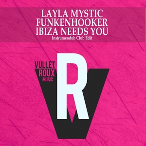 Ibiza Needs You (Instrumendub Club Edit)