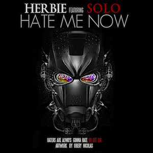 Hate Me Now (feat. Solo)