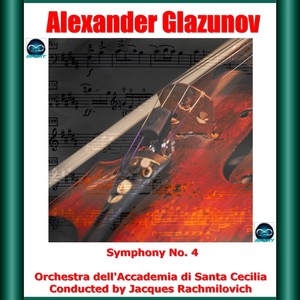 Glazunov: symphony no. 4