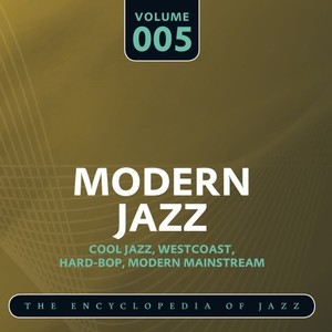 Modern Jazz- The World's Greatest Jazz Collection, Vol. 5