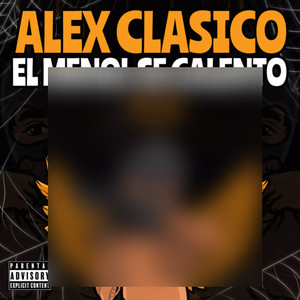 El Menol Se Calentó (Explicit)